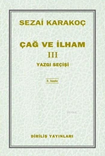 Çağ ve İlham 3