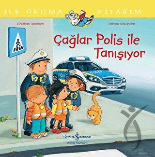 Çağlar Polis İle Tanışıyor İlk Okuma Kitabım