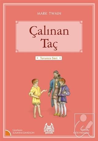 Çalınan Taç (Turuncu Seri)