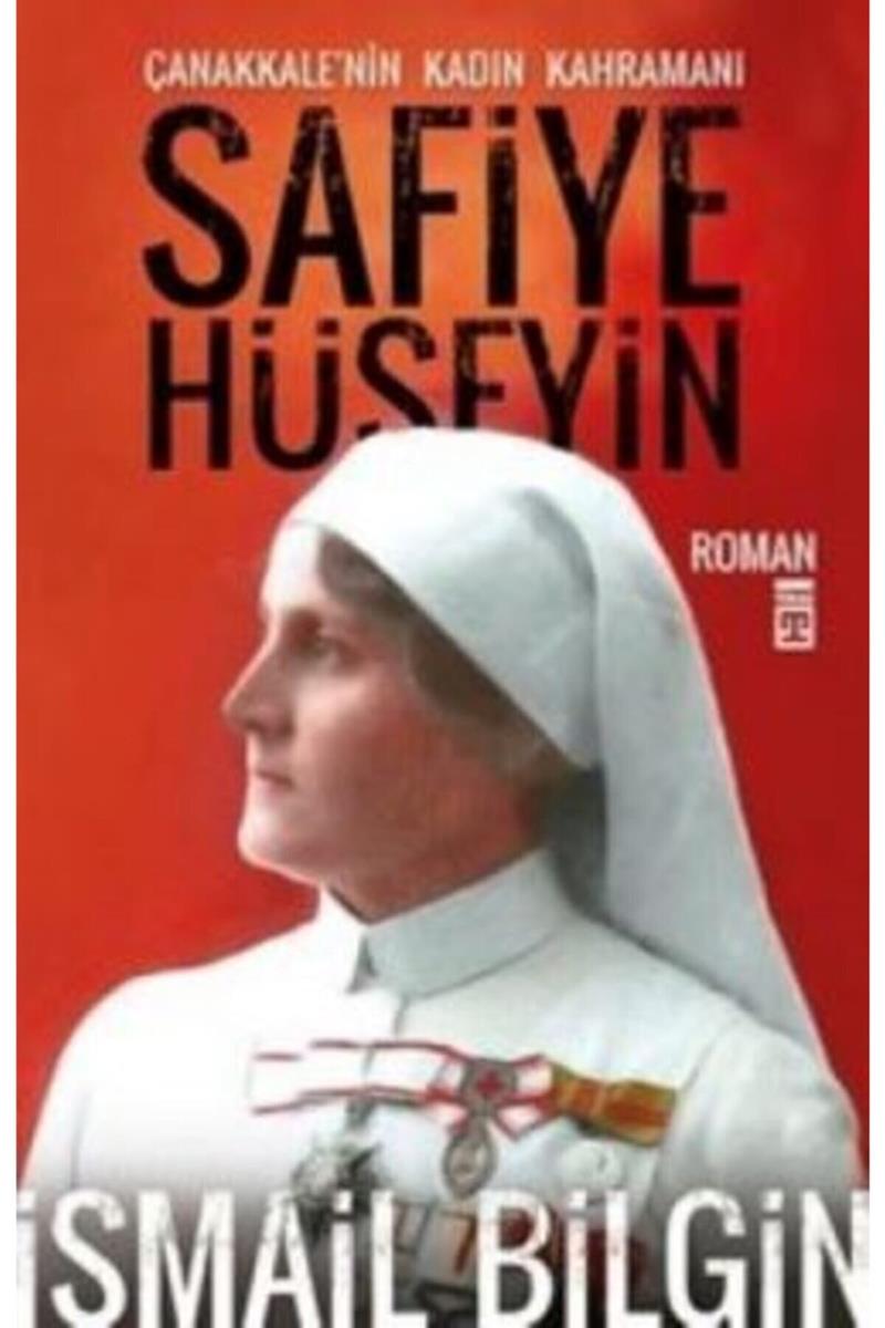 Çanakkale’nin Kadın Kahramanı Safiye Hüseyin