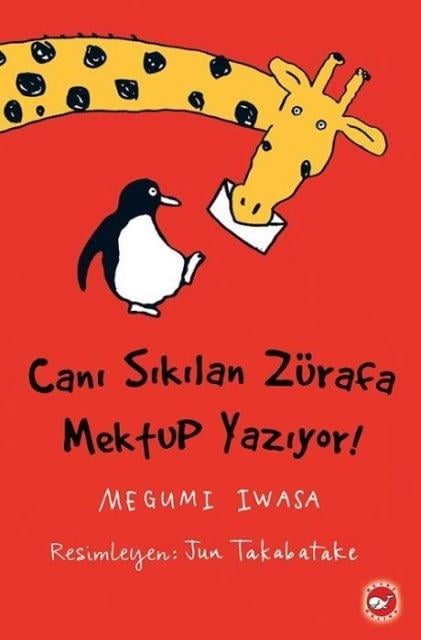 Canı Sıkılan Zürafa Mektup Yazıyor 