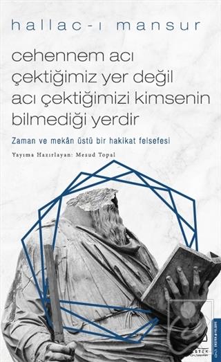 Cehennem Acı Çektiğimiz Yer Değil Acı Çektiğimizi Kimsenin Bilmediği Yerdir