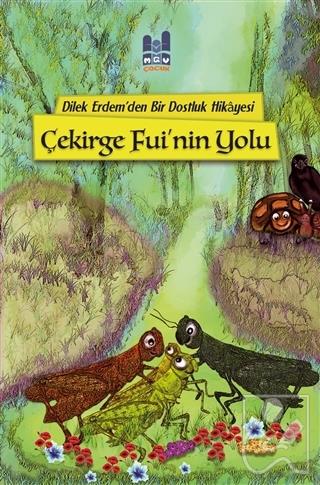 Çekirge Fui'nin Yolu