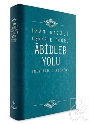 Cennete Doğru Abidler Yolu