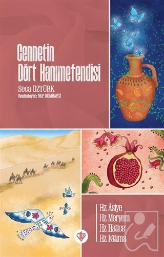 Cennetin Dört Hanımefendisi