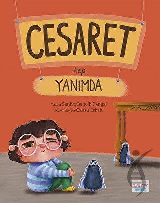 Cesaret Hep Yanımda