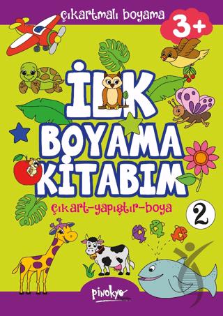 Çıkartmalı İlk Boyama Kitabım - 2 (3+ Yaş)