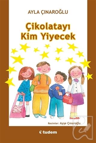 Çikolatayı Kim Yiyecek