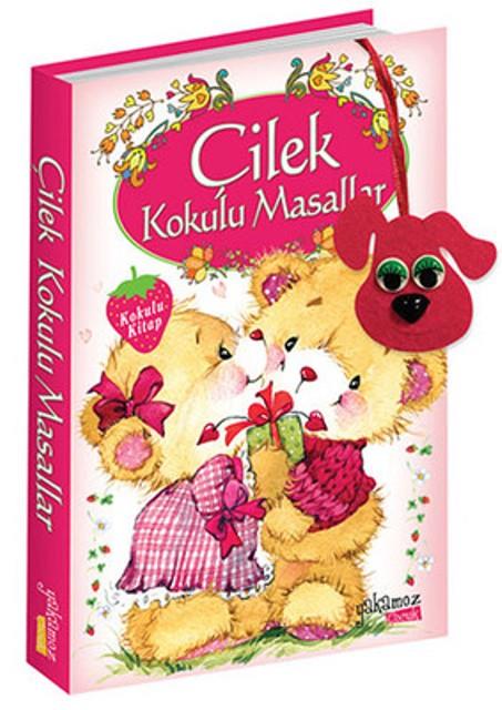 Çilek Kokulu Masallar (Kokulu Kitap)