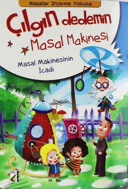 Çılgın Dedemin Masal  Makinesi  (10 Kitap)