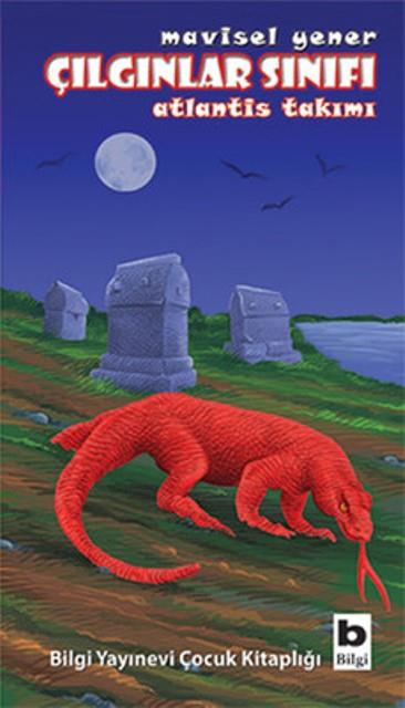 Çılgınlar Sınıfı Atlantis Takımı