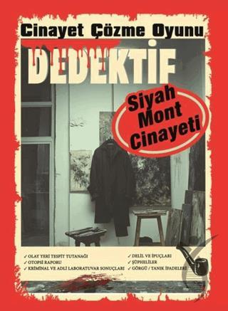 Cinayet Çözme Oyunu Dedektif - Siyah Mont Cinayeti