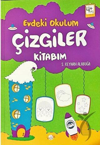 Çizgiler Kitabım - Evdeki Okulum 4+Yaş