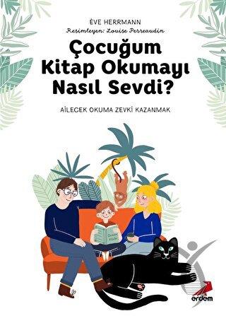 Çocuğum Kitap Okumayı Nasıl Sevdi ?