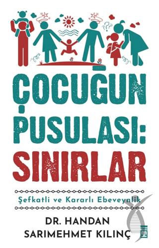 Çocuğun Pusulası: Sınırlar