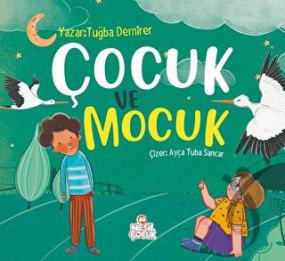 Çocuk ve Mocuk