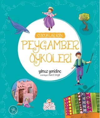 Çocuklar İçin Peygamber Öyküleri (Ciltli)
