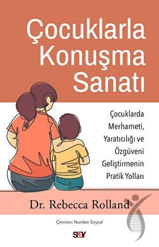 Çocuklarla Konuşma Sanatı