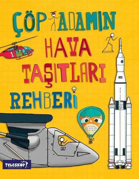 Çöp Adamın Hava Taşıtları Rehberi