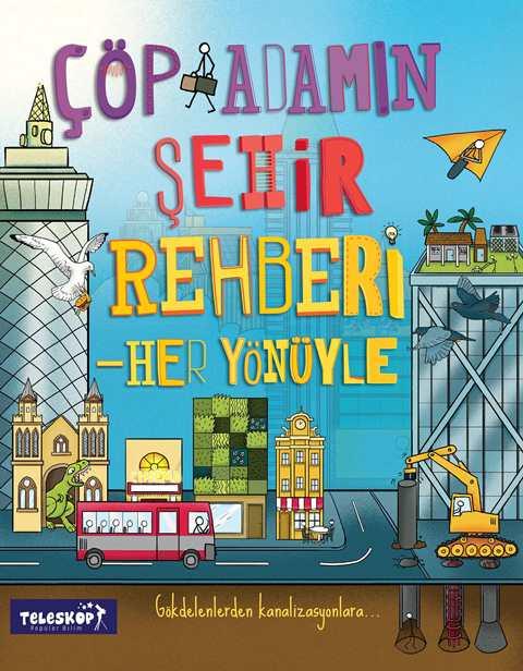 Çöp Adamın Şehir Rehberi