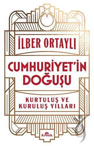Cumhuriyet’in Doğuşu