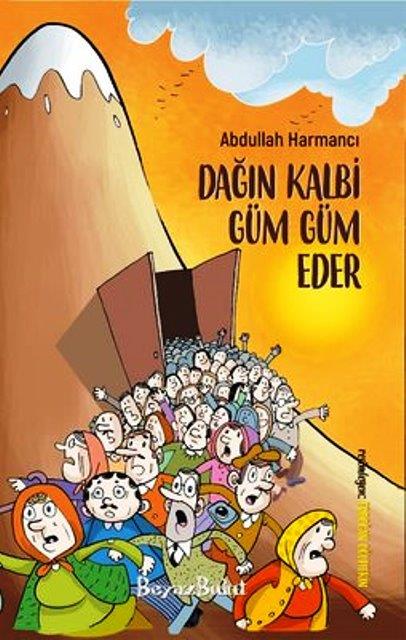 Dağın Kalbi Güm Güm Eder