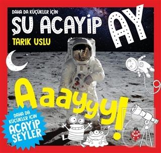 Daha da Küçükler İçin Şu Acayip Ay - Daha da Küçükler İçin Acayip Şeyler 6