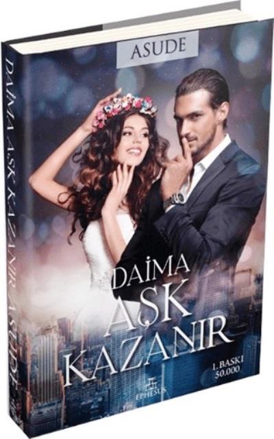 Daima Aşk Kazanır (Ciltli)