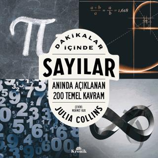 Dakikalar İçinde Sayılar - Anında Açıklanan 200 Temel Kavram