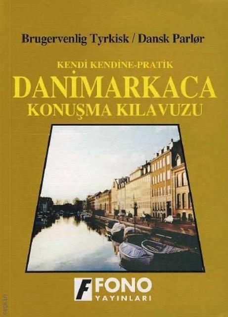 Danimarkaca Konuşma Kılavuzu