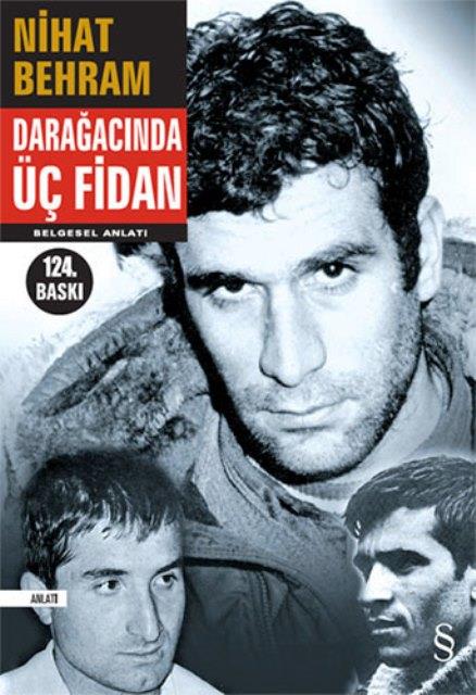 Darağacında Üç Fidan