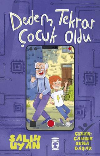 Dedem Tekrar Çocuk Oldu