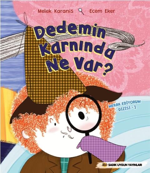 Dedemin Karnında Ne Var ?