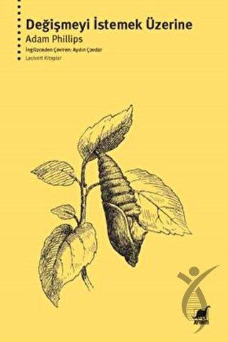 Değişmeyi İstemek Üzerine