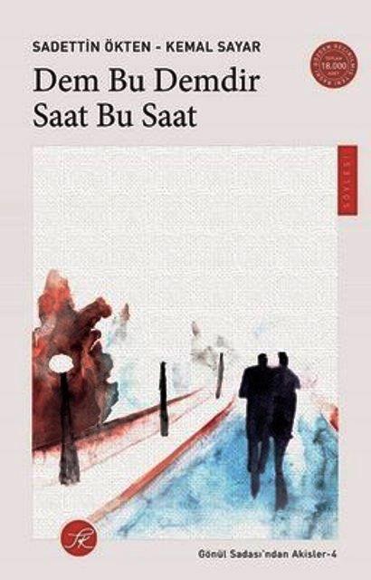 Dem Bu Demdir Saat Bu Saat 