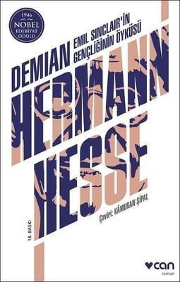 Demian - Emil Sinclair'in Gençliğinin Öyküsü
