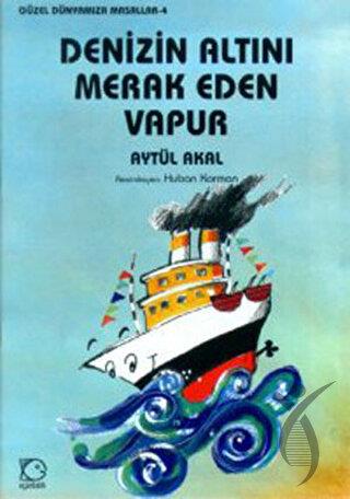 Denizin Altını Merak Eden Vapur