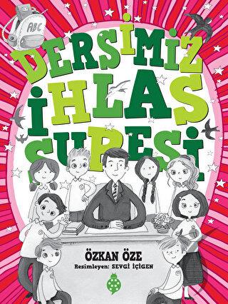 Dersimiz İhlas Suresi