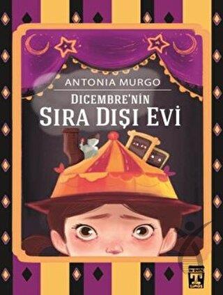 Dicembre’nin Sıra Dışı Evi