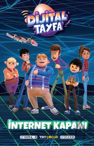 Dijital Tayfa - İnternet Kapanı