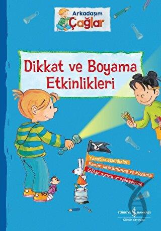 Dikkat ve Boyama Etkinlikleri - Arkadaşım Çağlar
