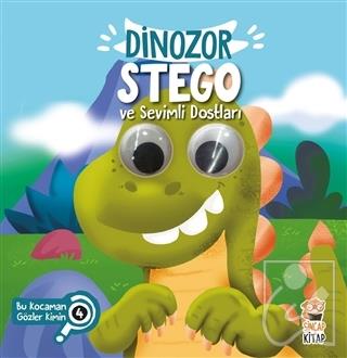 Dinozor Stego ve Sevimli Dostları - Bu Kocaman Gözler Kimin? 4