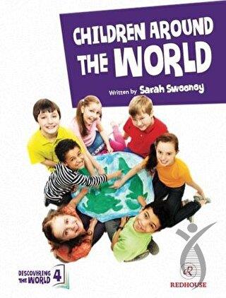 Discovering The World-4 Childrren Around The World