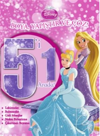 Disney Prensesler: 5'i 1 Arada Boya Yapıştır ve Çöz