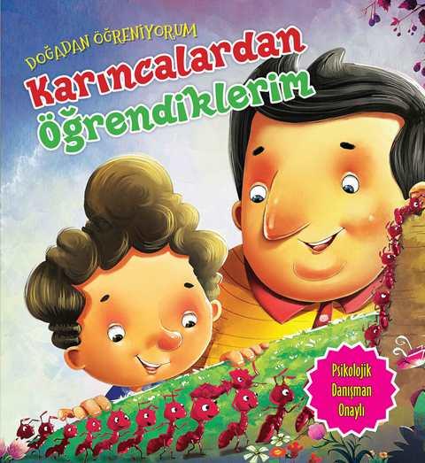 Doğadan Öğreniyorum - Karıncalardan Öğrendiklerim