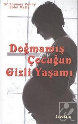 Doğmamış Çocuğun Gizli Yaşamı