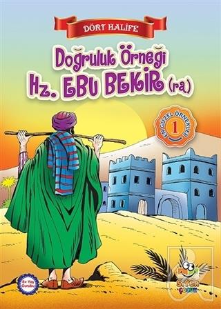 Doğruluk Örneği Hz. Ebu Bekir (ra)