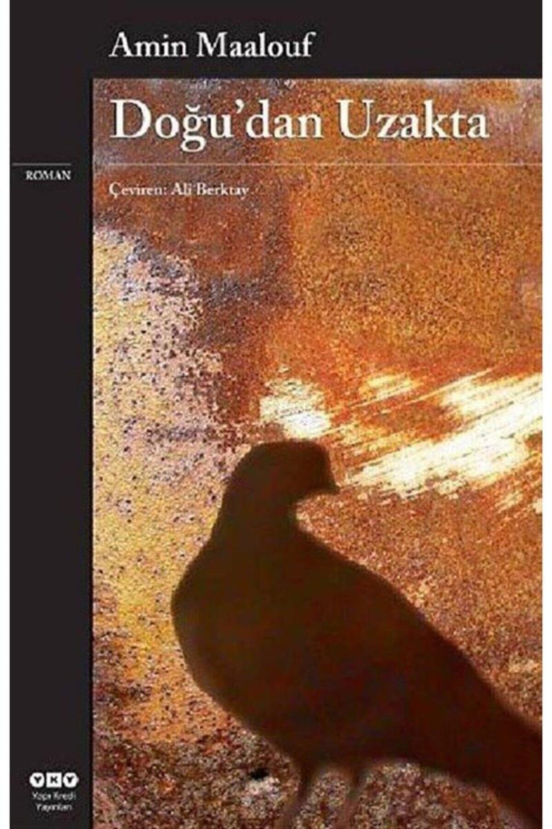 Doğu’dan Uzakta