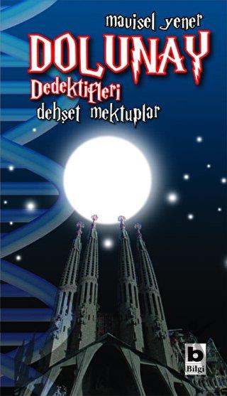 Dolunay Dedektifleri - Dehşet Mektuplar