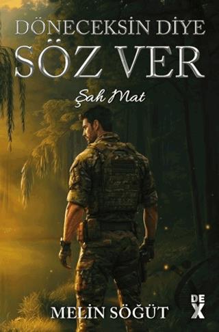 Döneceksin Diye Söz Ver 1 - Şah Mat